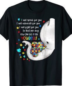 I Will Speak For You Elephant Mom Autism Child Awareness 2022 Shirts