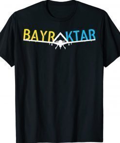 Bayraktar TB2 Model Bayraktar Tee Shirt