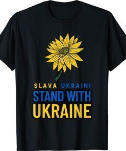 Slava Ukraini Stand With Ukraine Sun Flower Gift TShirt