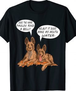 Does The Name Pavlov Ring A Bell Funny Dogs Funny Shirts