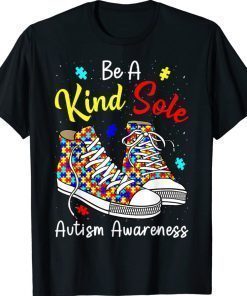 Be A Kind Sole Autism Awareness Rainbow Trendy Puzzle Shoes Vintage Shirts