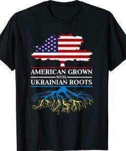 American Grown With Ukrainian Roots Ukrainian Tee Shirt