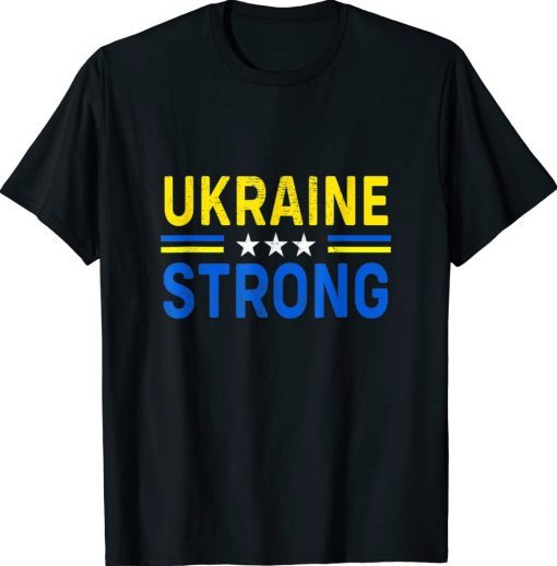 I Stand With Ukraine Flag Ukraine Strong Ukrainians Support 2022 Shirts