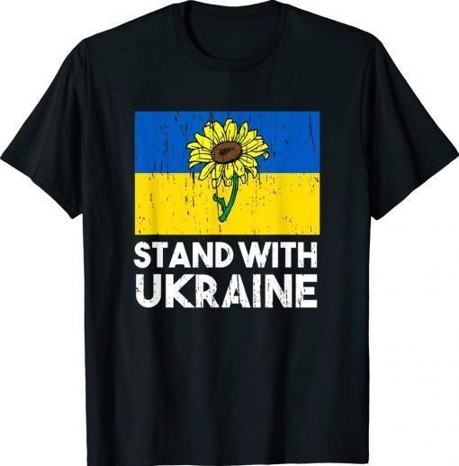 Ukrainian Flower Sunflower Stand With Ukraine Shirt