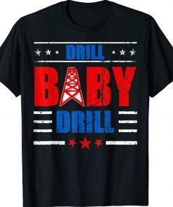 Anti Biden Gas Oil Price Drill Baby Drill 2022 Shirts