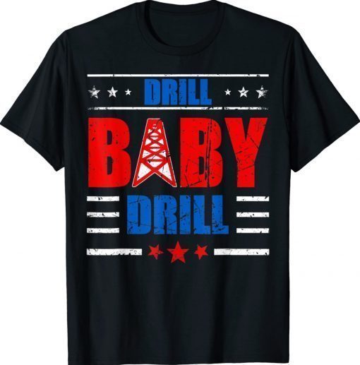 Anti Biden Gas Oil Price Drill Baby Drill 2022 Shirts