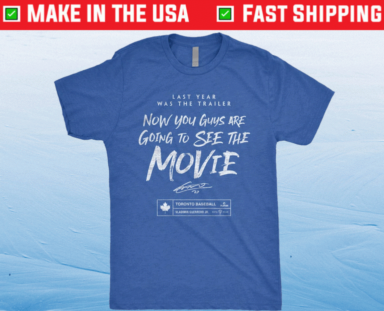 See The Movie Toronto Baseball 2022 T-Shirt