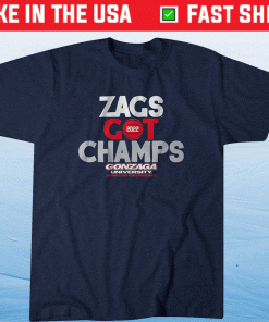 Official Zags Got Champs Gonzaga T-Shirt