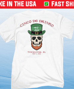 Cinco De Drinko Tuscaloosa AL 2022 Vintage TShirt