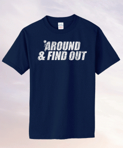 Gunner Gear Around and Find Out 2022 TShirt