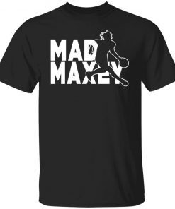 Mad Maxey Vintage T-Shirt