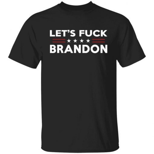 Let’s Fuck Brandon Unisex TShirt