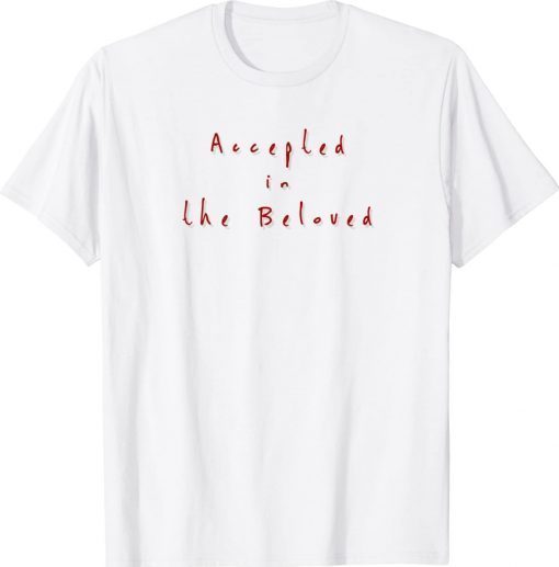 Accepted in the beloved Unisex TShirt