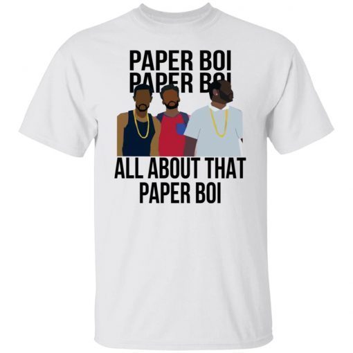 All About That Paper Boi 2022 Shirts