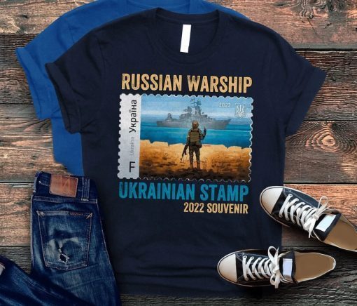 Ukrainian Postage Stamp F Stamp Ukraine Russian Warship 2022 TShirt