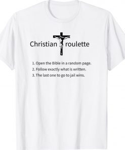 Christian Roulette Funny Shirts