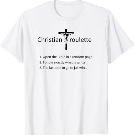 Christian Roulette Funny Shirts