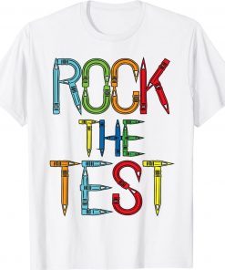Rock The Test Teacher Test Day Testing Day Teacher Vintage TShirt