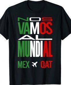 Vintage Nos Vamos Al Mundial Mexico 2022 T-Shirt