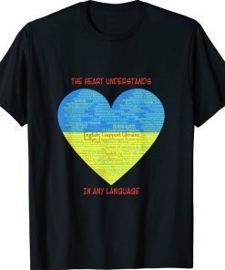 Support Ukraine Heart Understands Languages 2022 Shirts