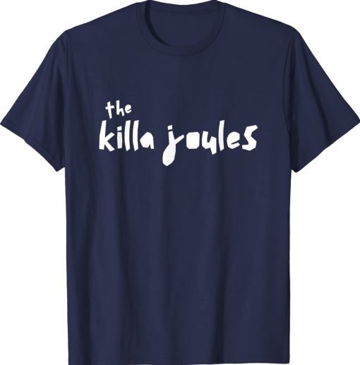 Team Killa Joules 2022 TShirt