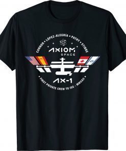 AXIOM Ax-1 Mission Patch Dragon Falcon ISS Space Launch Day Unisex TShirt