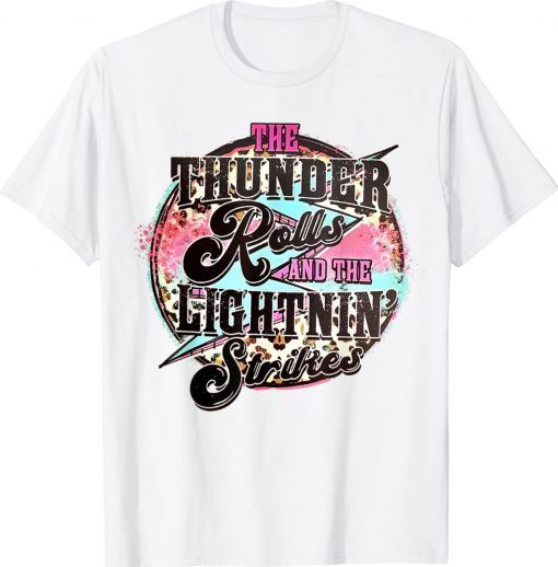 The Thunder And The Lightning Western Rolls And Strikes 2022 T-Shirt