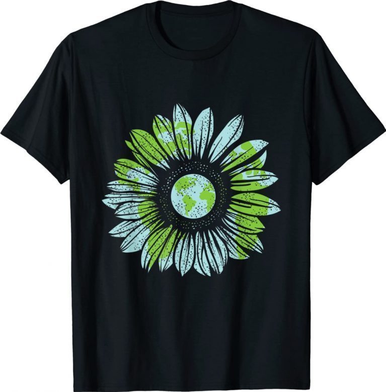 Earth Day Planet Anniversary Earth Day Sunflower Everyday 2022 Shirts