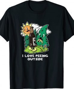 I Love Peeing Outside Camping Drinking Hiking Funny T-Shirt