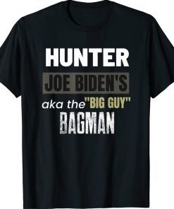 Hunter's Laptop Is Real Anti Biden Big-Guy AKA Joe Biden Gift TShirt