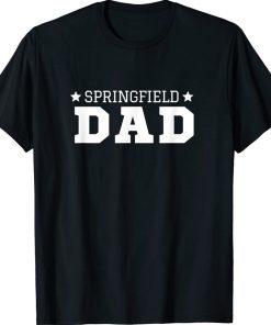 Springfield New Jersey Mom NJ Dad 2022 Shirts