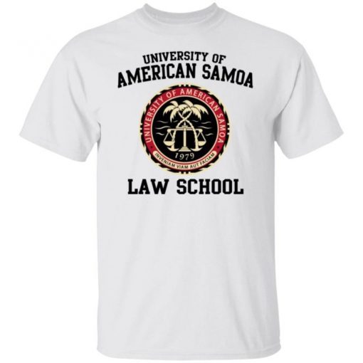 University Of American Samoa Law School 2022 TShirt