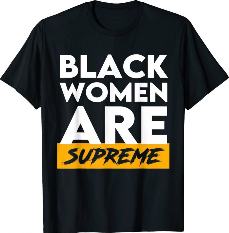 Black women are supreme Justice Jackson 1st supreme court vintage tshirt