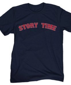 Story Time 2022 Shirts