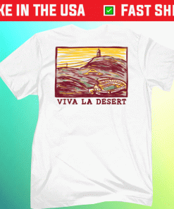 Viva La Desert 2022 TShirt