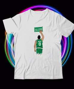 Believe Championship Boston Basketball 2022 Shirts