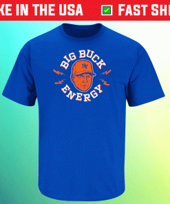 Big Buck Energy New York Baseball 2022 Shirts