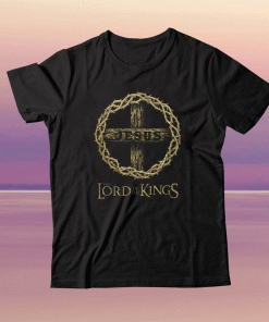 Jesus The Lord of the Kings 2022 TShirt