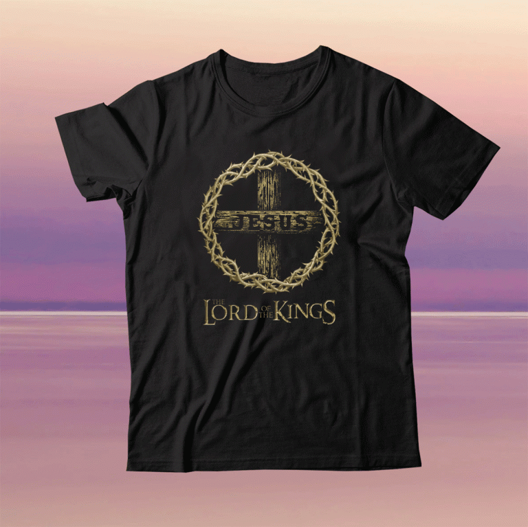 Jesus The Lord of the Kings 2022 TShirt