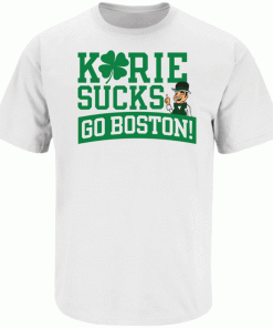 Kyrie Sucks Go Boston Basketball Vintage Shirts