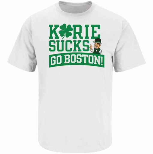 Kyrie Sucks Go Boston Basketball Vintage Shirts