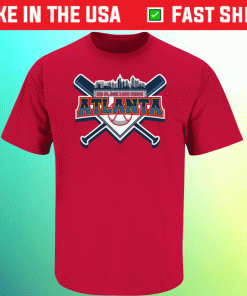 No Place Like Home Atlanta Baseball 2022 Shirts