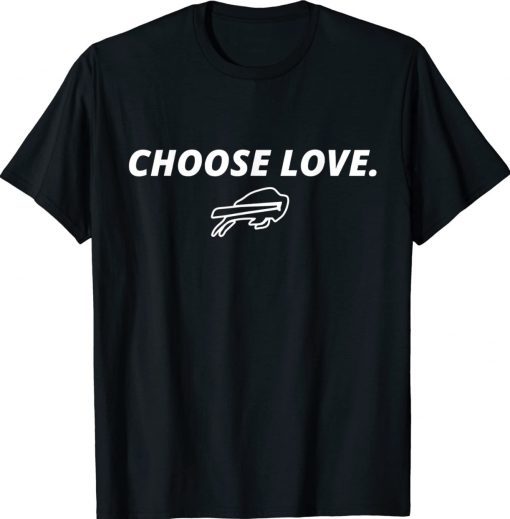 Choose Love Buffalo Stop Hate End Racism Choose Love Buffalo 2022 TShirt