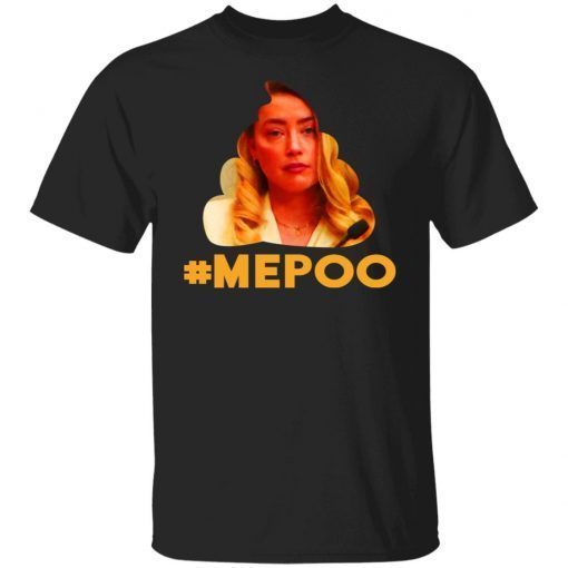 Amber Heard Mepoo Shit Vintage Shirts