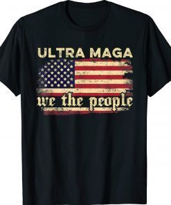 Ultra Maga American Flag Ultra-Maga Funny TShirt