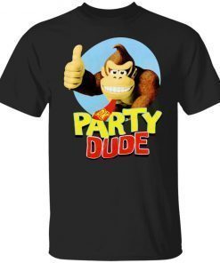 Party Dude 2022 TShirt