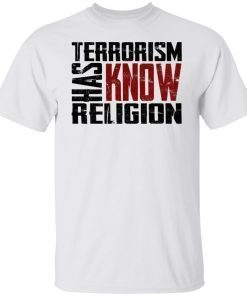 Terrorism Has Know Religion Vintage TShirt