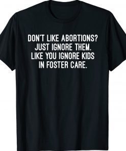 Don't Like Abortion My Body My Choice Pro Choice Feminist Unisex TShirt