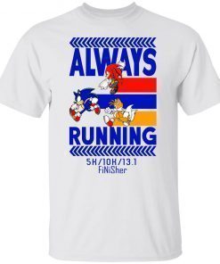 Sonic Always Running 2022 T-Shirt