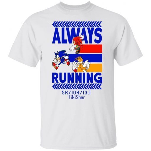 Sonic Always Running 2022 T-Shirt